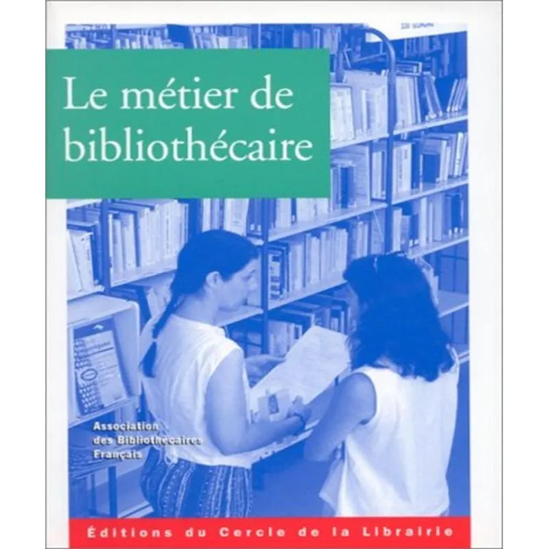 Le Métier De Bibliothécaire