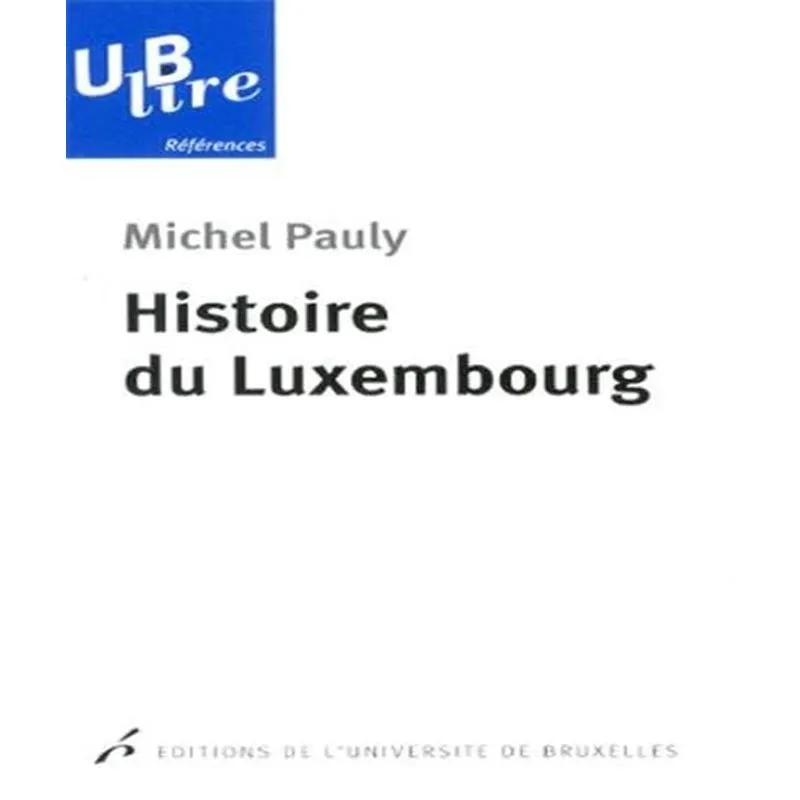 Histoire Du Luxembourg