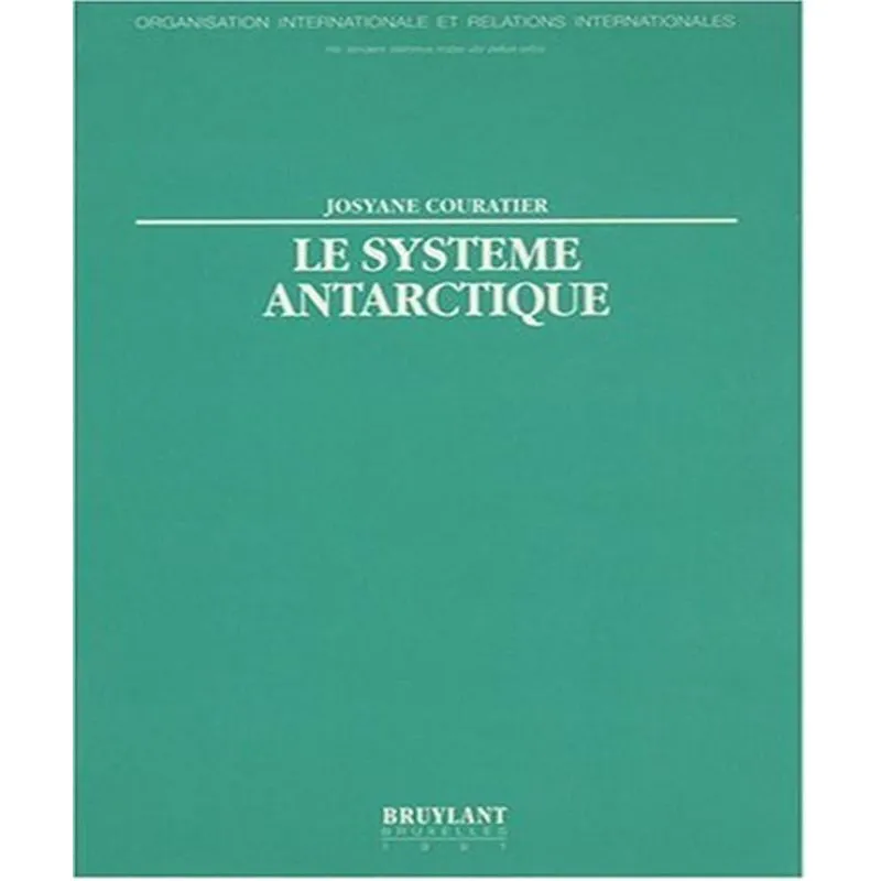 Le Système Antarctique