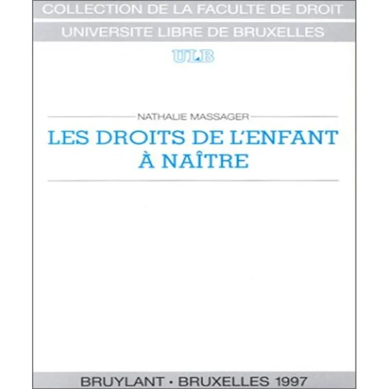 Les Droits De Lenfant À Naître