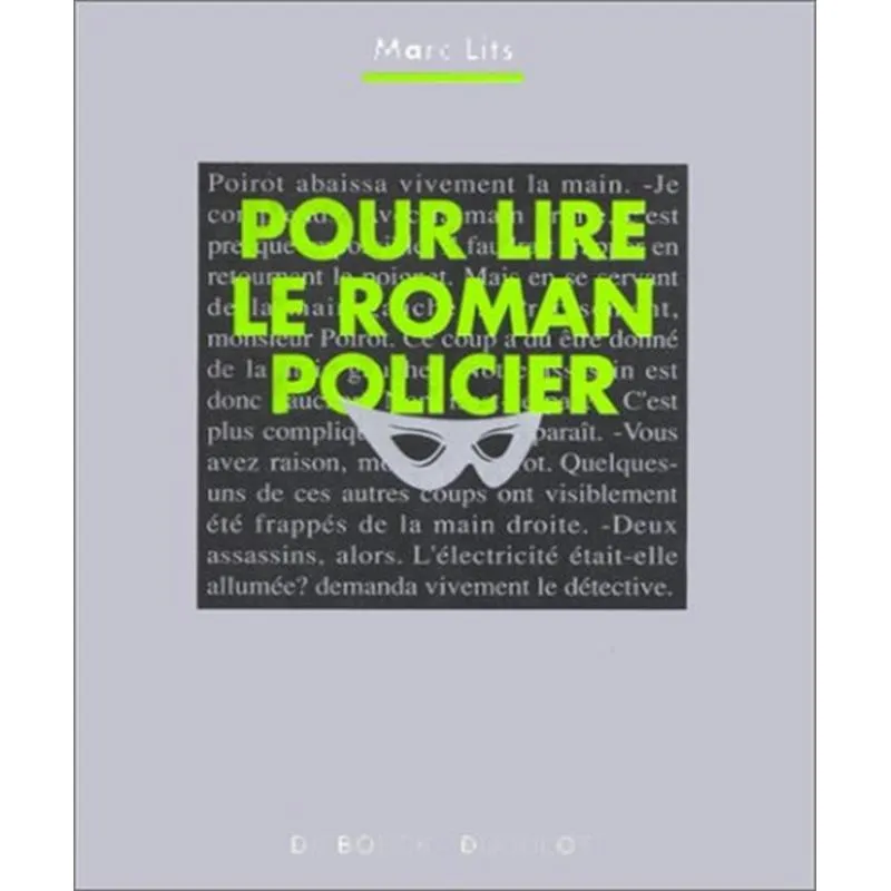 Pour Lire Le Roman Policier