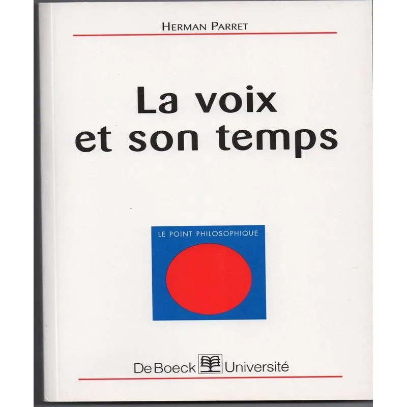La Voix Et Son Temps
