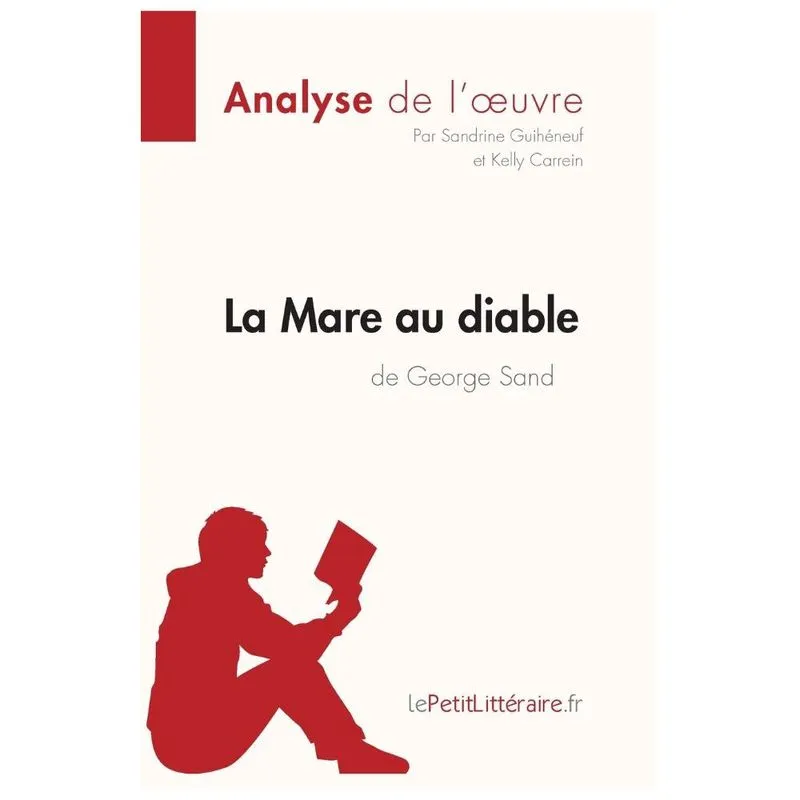 La Mare au diable de George Sand (Analyse de luvre)