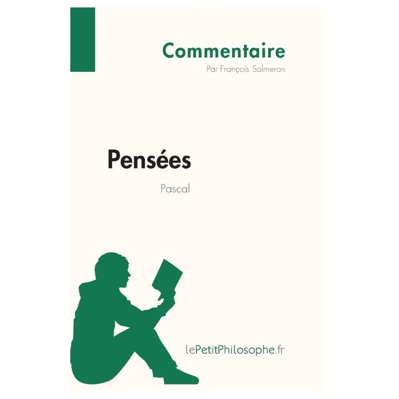 Pensées de Pascal (Commentaire)