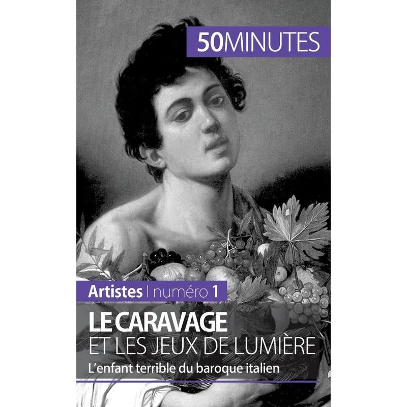 Le Caravage et les jeux de lumière