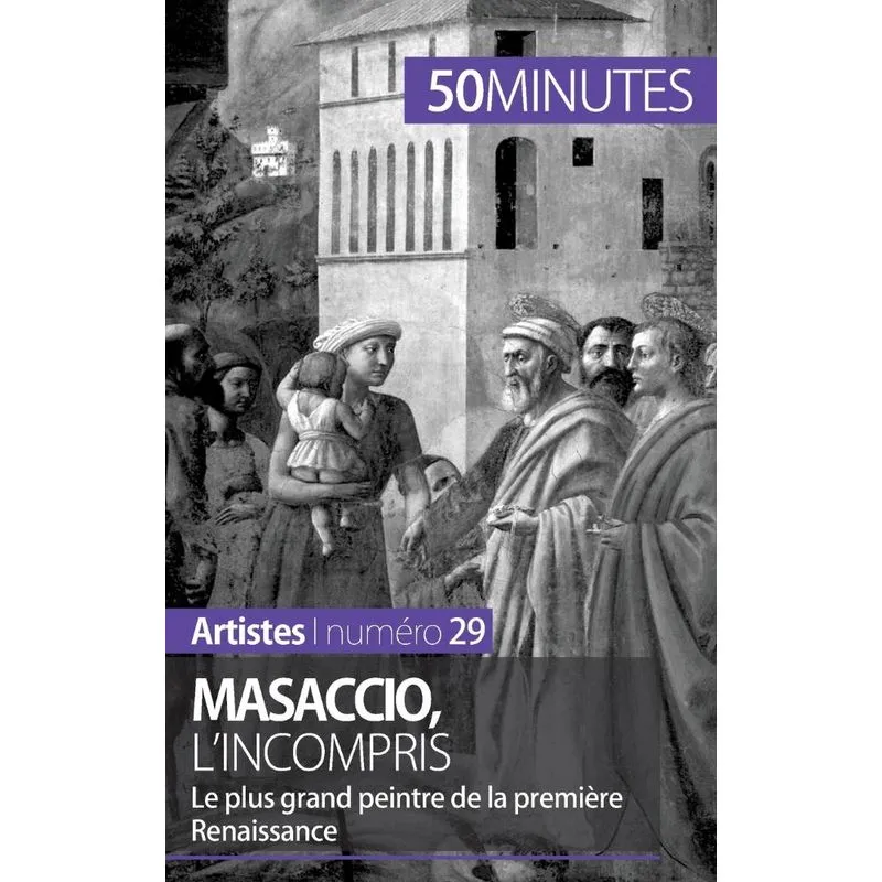 Masaccio, lincompris