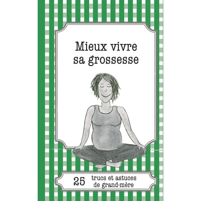Mieux vivre sa grossesse