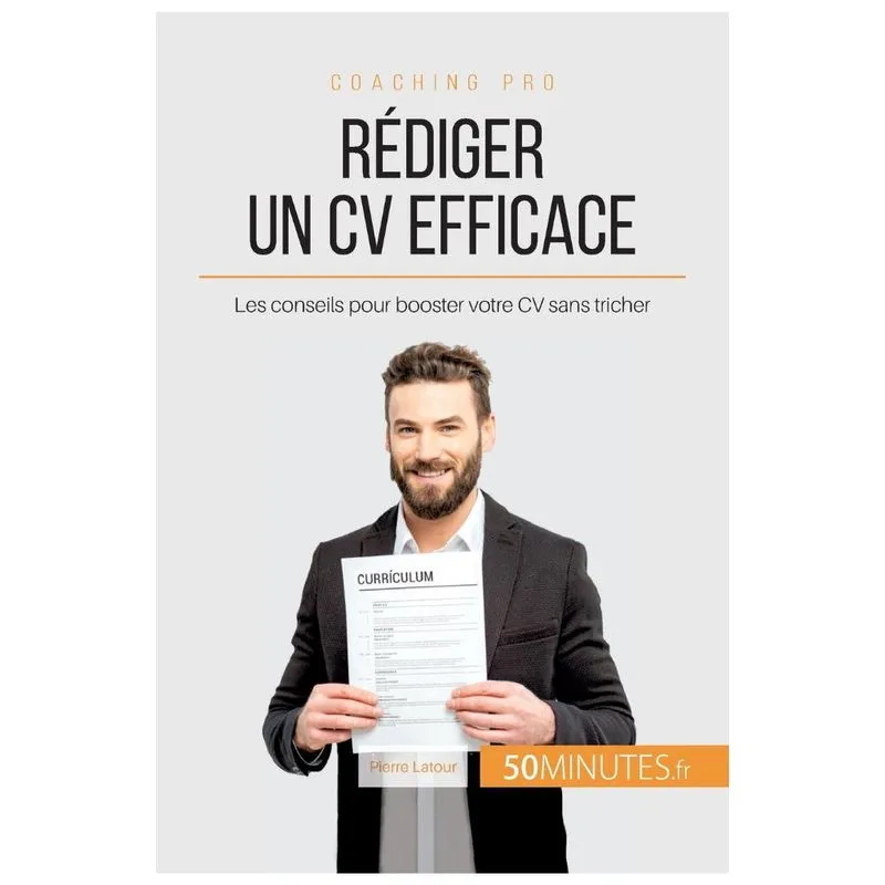 Rédiger un CV efficace