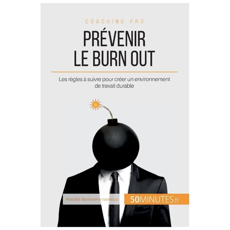 Prévenir le burn out