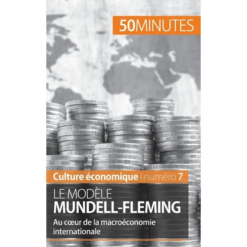 Le modèle Mundell-Fleming