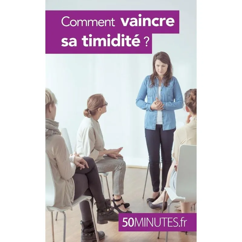Comment vaincre sa timidité ?