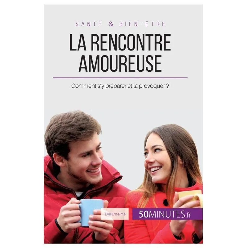La rencontre amoureuse