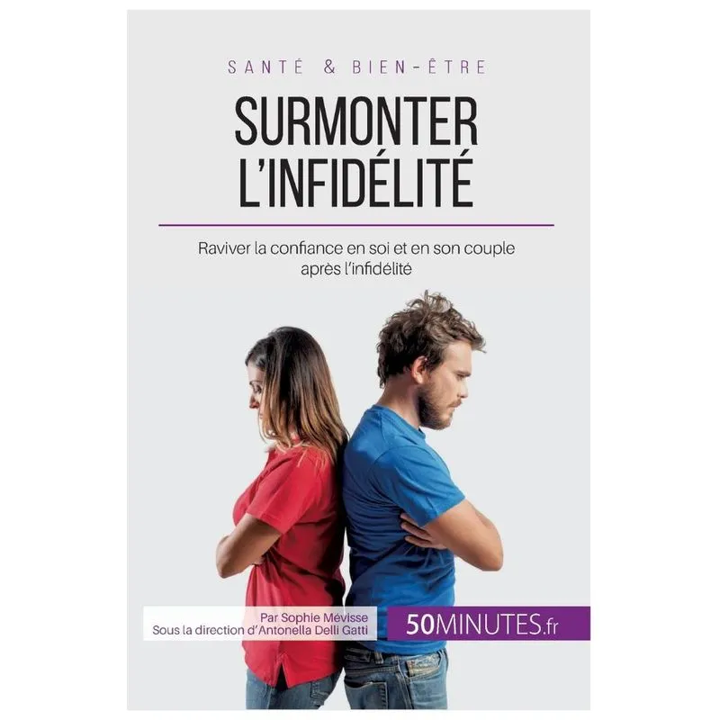 Surmonter linfidélité