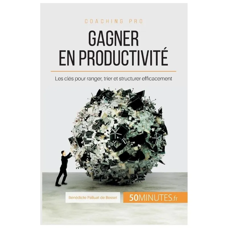 Gagner en productivité