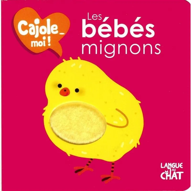 Les Bébés Mignons - Cajole-Moi !
