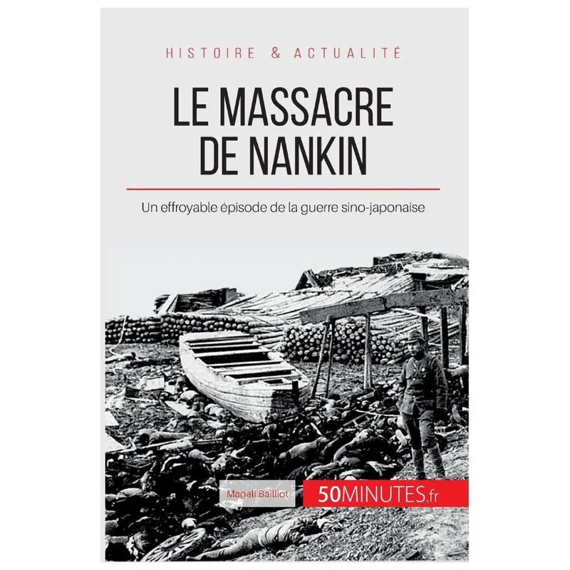 Le massacre de Nankin