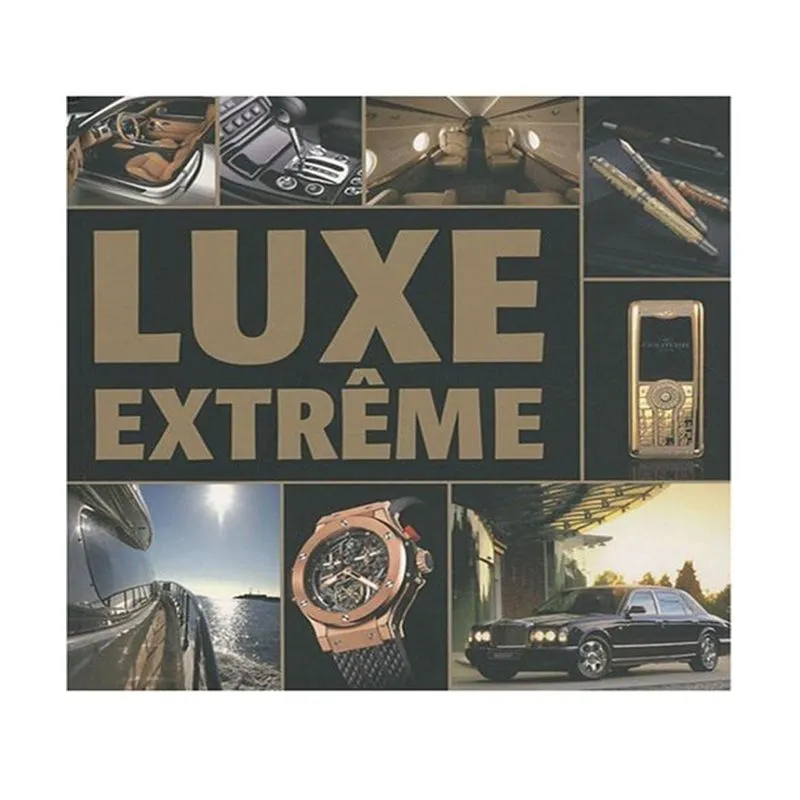 Luxe Extrême