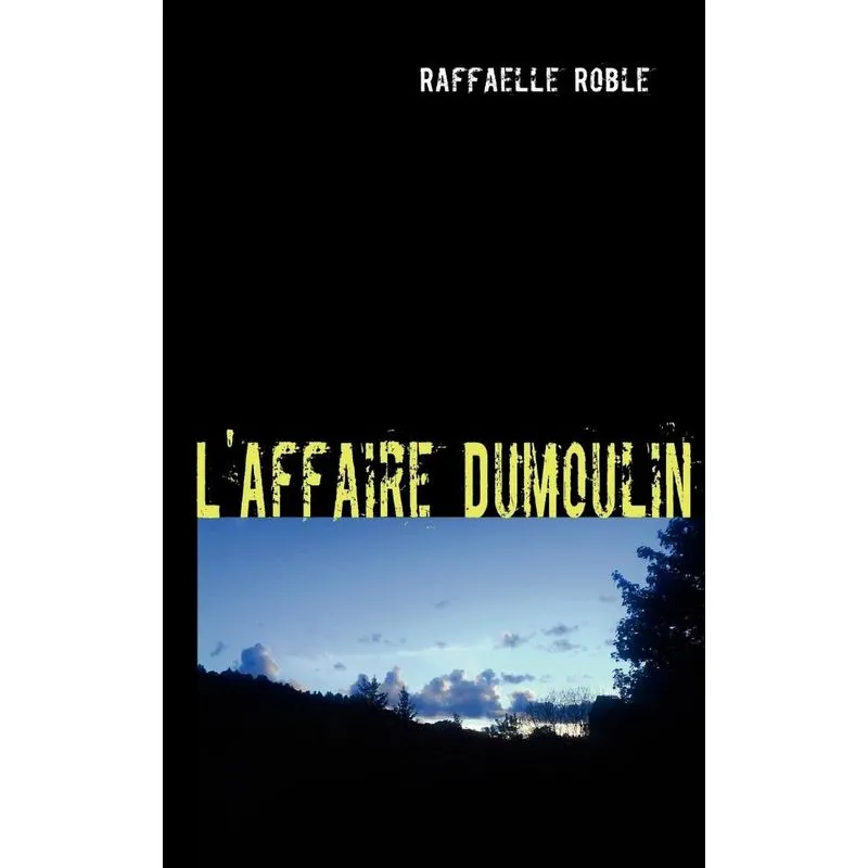 LAffaire Dumoulin