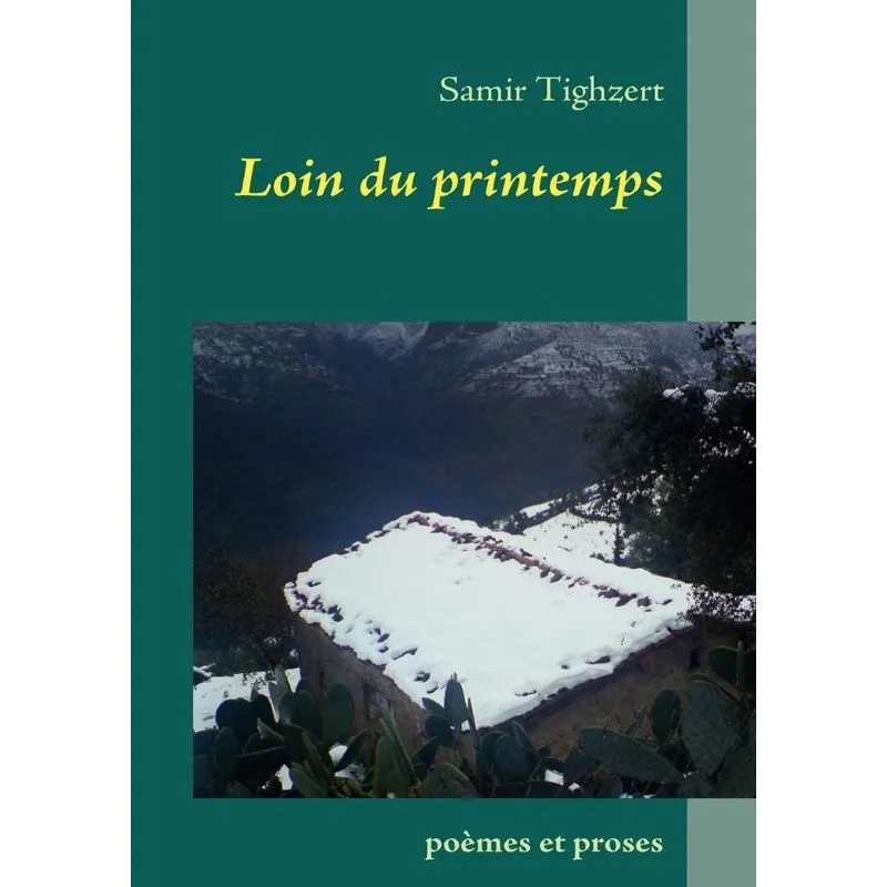 Loin du printemps