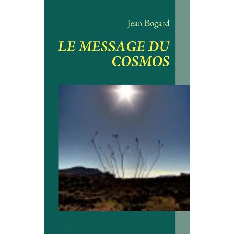 Le message du cosmos