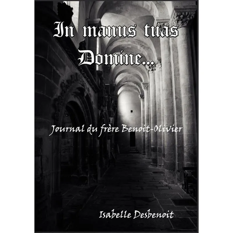 In manus tuas Domine