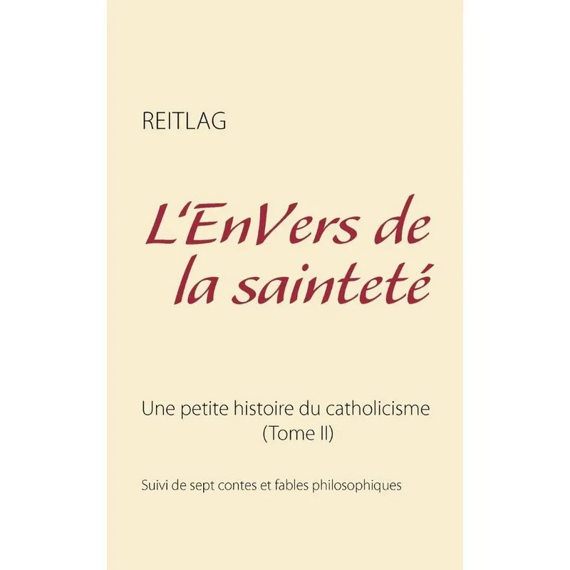 LEnvers de la sainteté