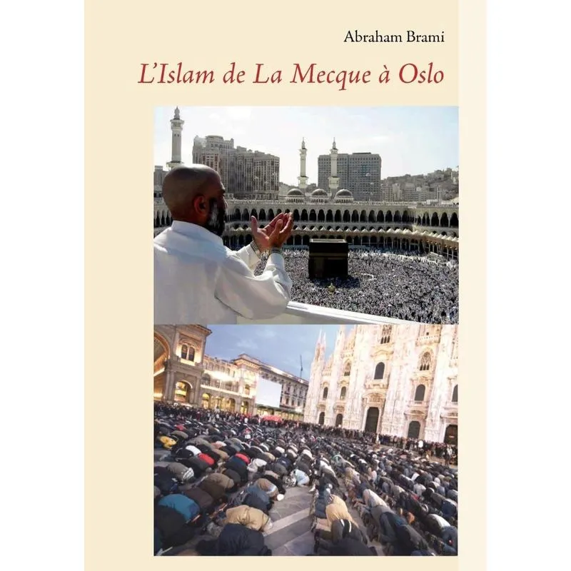 LIslam de la Mecque à Oslo