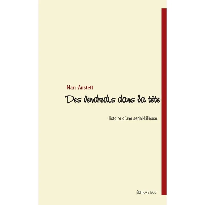 Des vendredis dans la tête