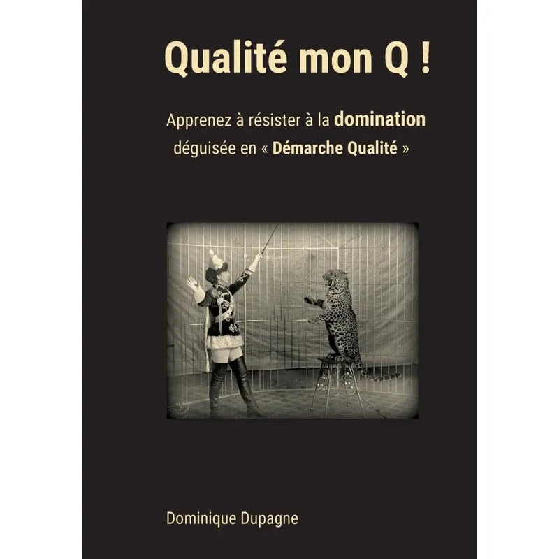 Qualité mon Q !