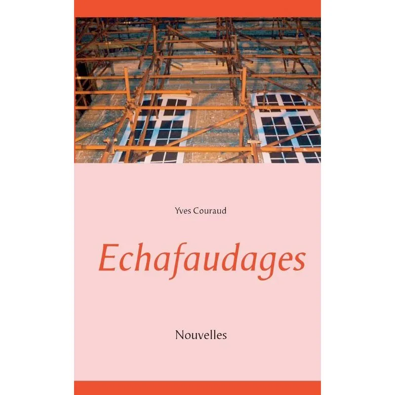 Echafaudages