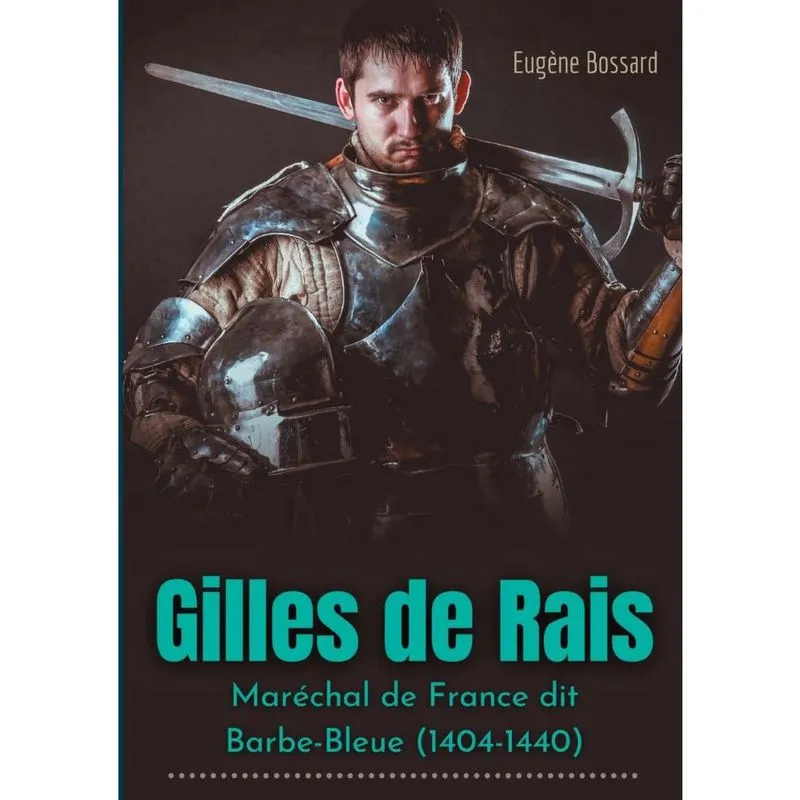 Gilles de Rais