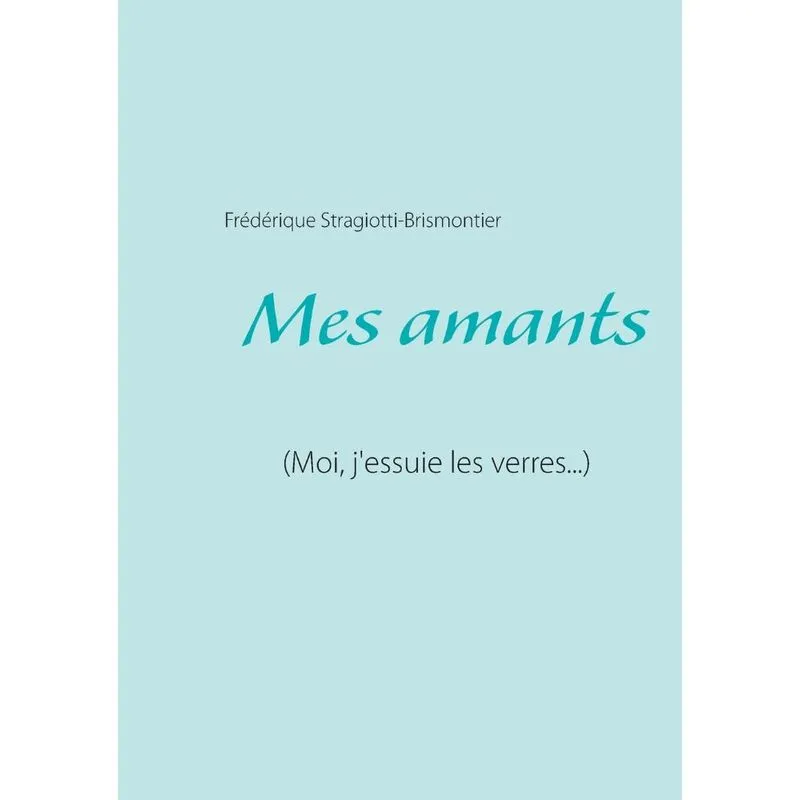 Mes amants