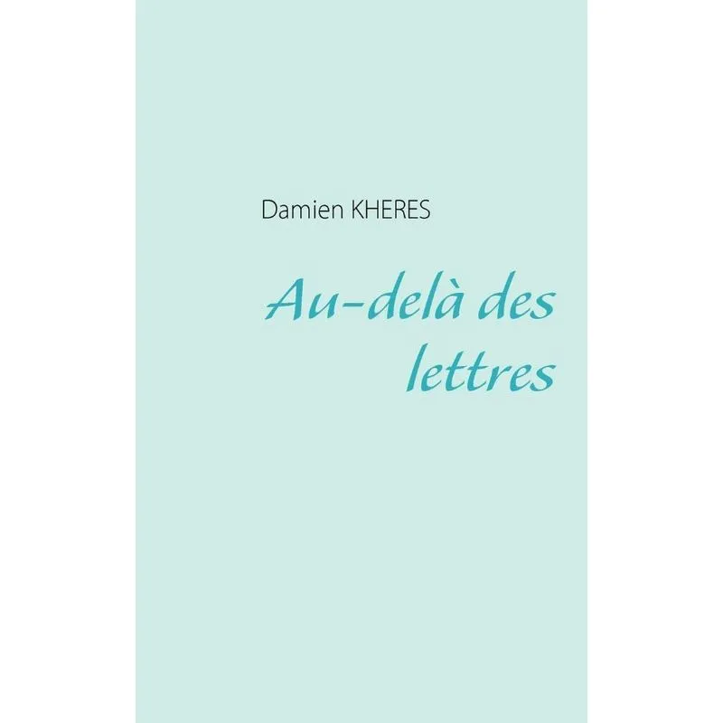 Au-delà des lettres