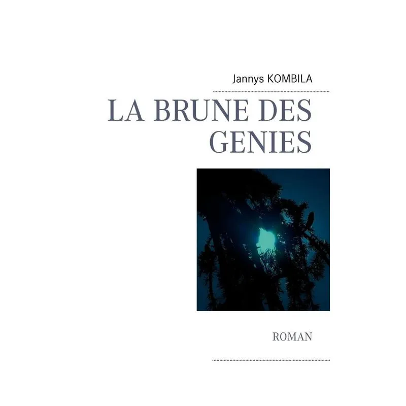 La brune des génies