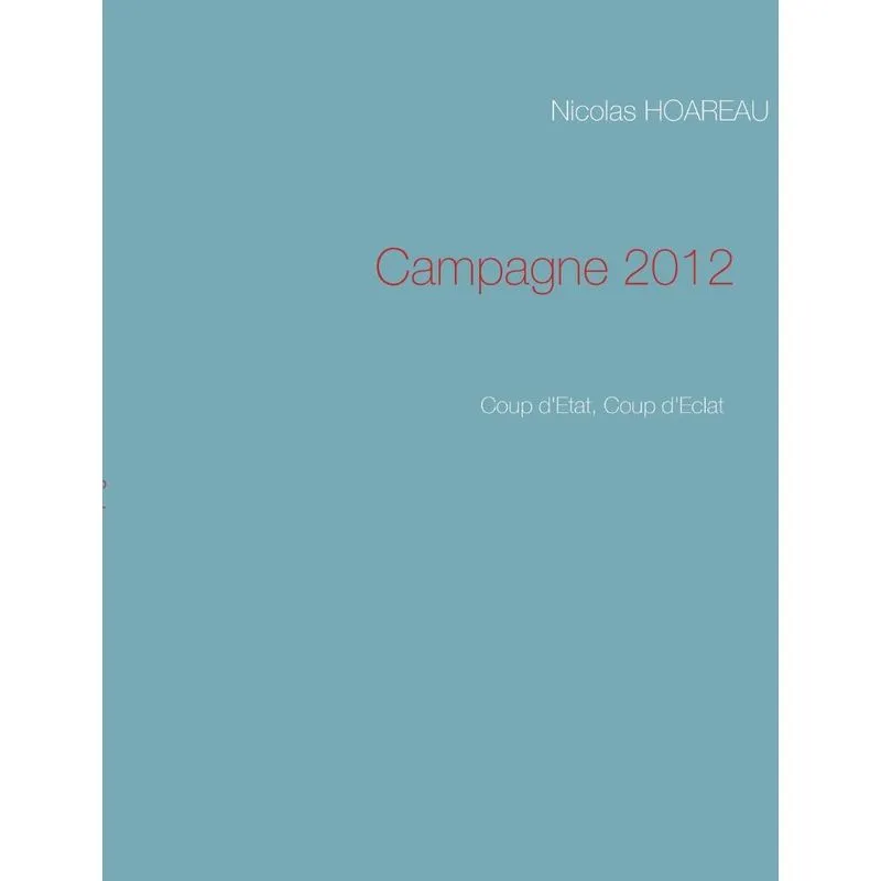 Campagne 2012