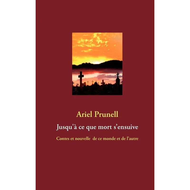 Jusquà ce que mort sensuive