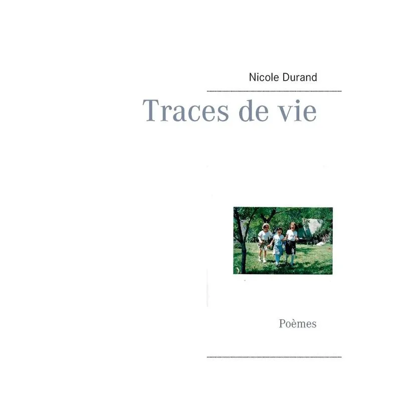 Traces de vie
