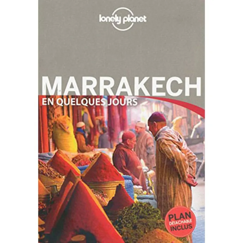MARRAKECH EN QUELQUES JOURS
