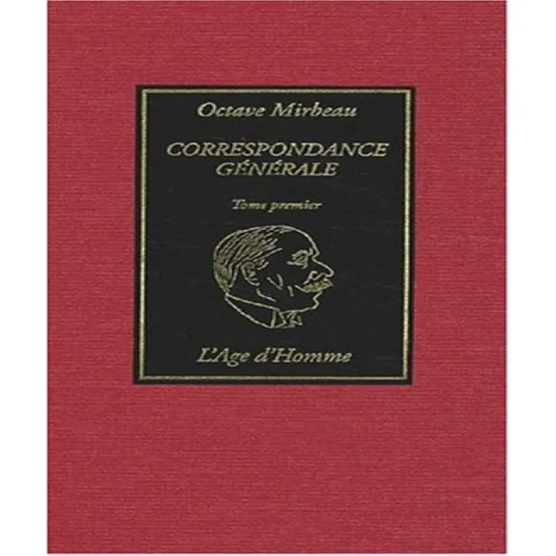 Correspondance GéNéRALE volume 1