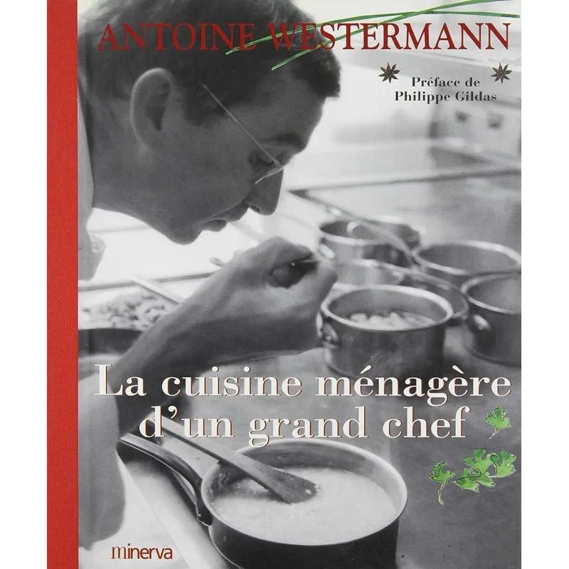 La Cuisine Ménagère Dun Grand Chef