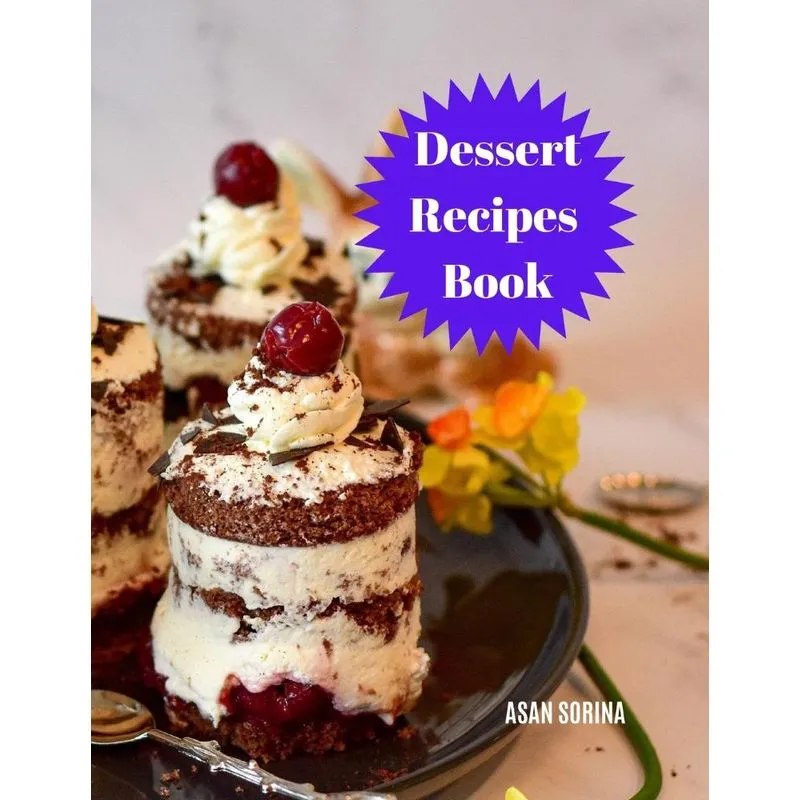 Dessert Recipes Book