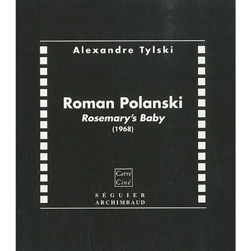 Roman polanski - rosemarys baby (1968): essai