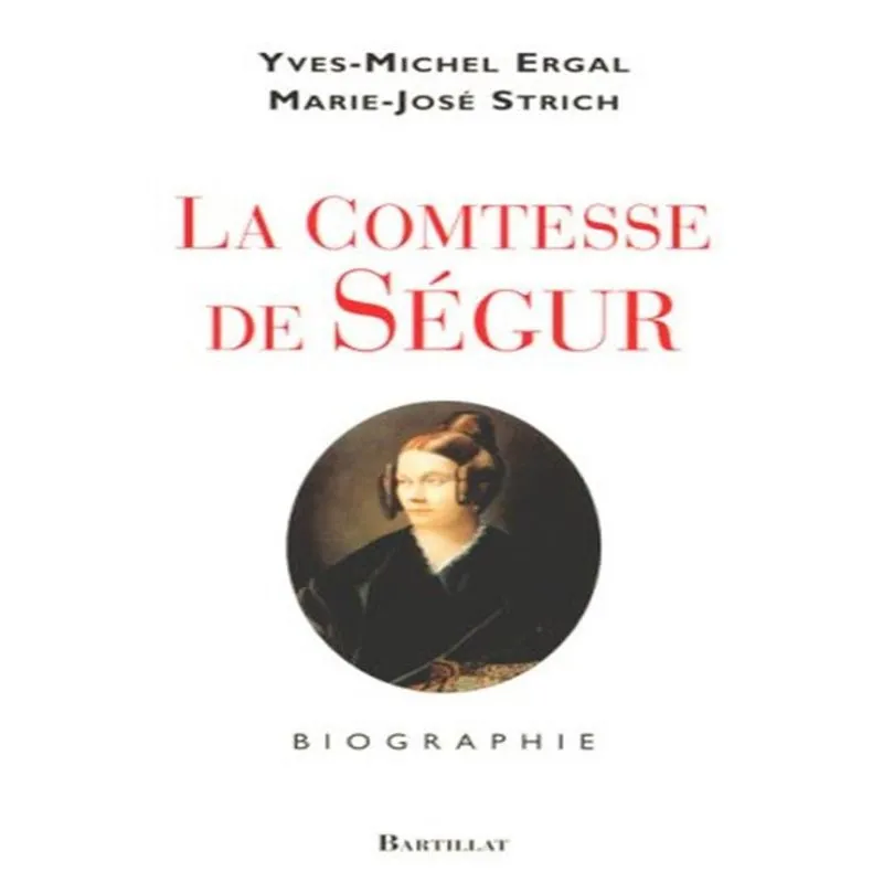 La Comtesse De Ségur