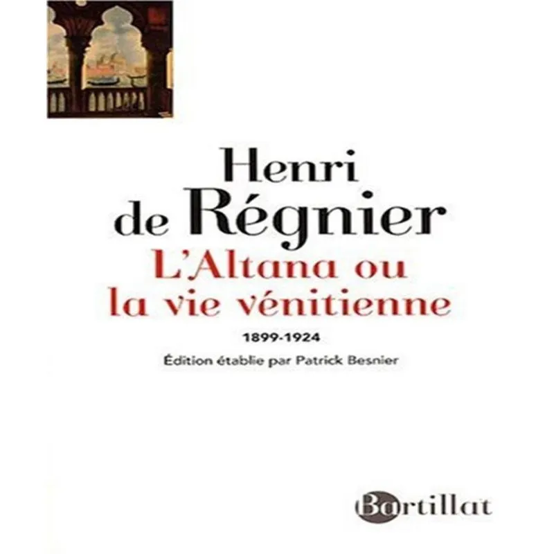 Laltana ou la vie VéNITIENNE (1899-1924)