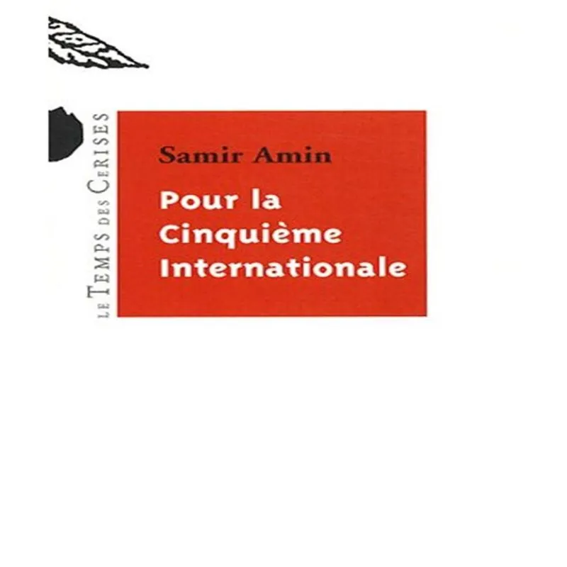 Pour La Cinquième Internationale