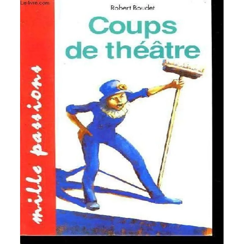 Coups De Théâtre