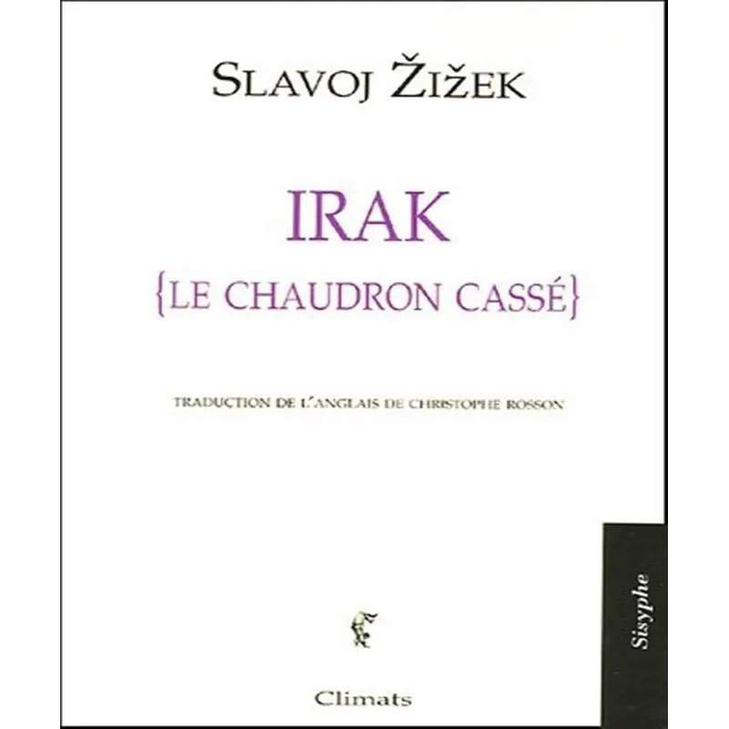 Irak, Le Chaudron Casse