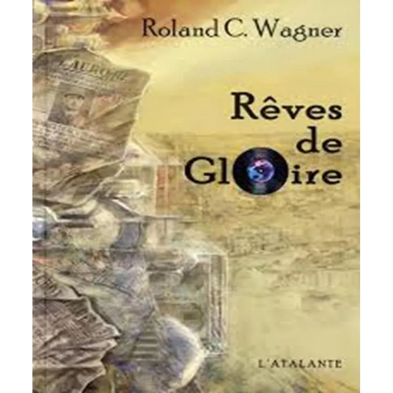 Rêves De Gloire