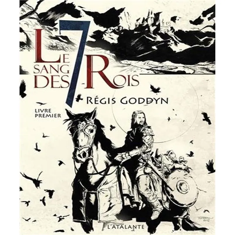 Le Sang Des 7 Rois Volume 1