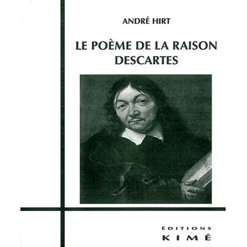 Le Poème De La Raison Descartes